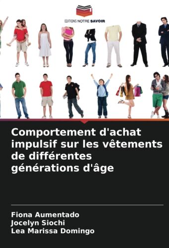 Comportement D'achat Impulsif Sur Les Vêtements De Différentes Générations D'âge