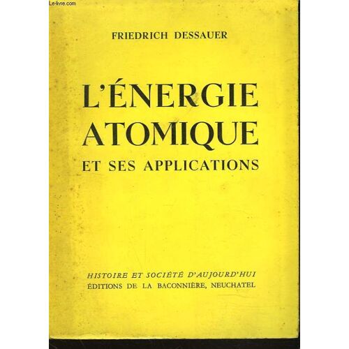 L'energie Atomique Et Ses Applications