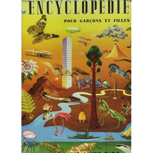 Encyclopedie Pour Garcons Et Filles.