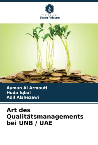 Art Des Qualitätsmanagements Bei Unb / Uae