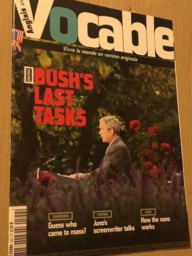 Vocable Anglais N° 542 : Politics, Bush's Last Tasks
