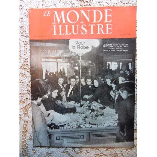 Le Monde Illustre N°4417 Du 28 06 1947