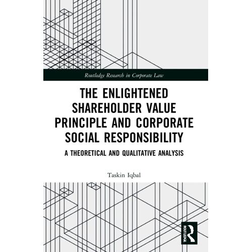 The Enlightened Shareholder Value Principle And Corporate Social Responsibility