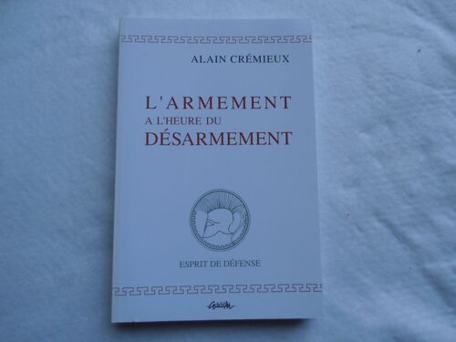 L'armement À L'heure Du Désarmement - Voyage À Travers Le Complexe Militaro-Industriel