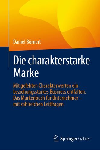 Die Charakterstarke Marke
