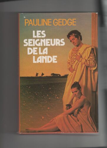 Les Seigneurs De La Lande.