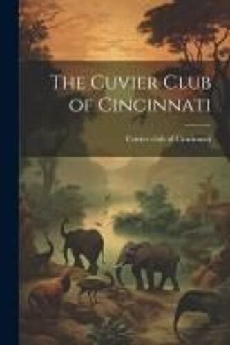The Cuvier Club Of Cincinnati