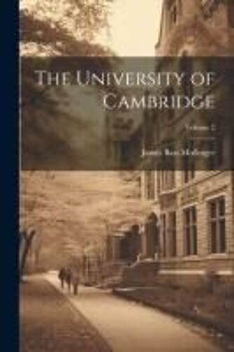 The University Of Cambridge; Volume 2