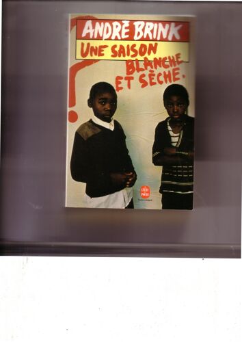 Une Saison Blanche Et Sèche