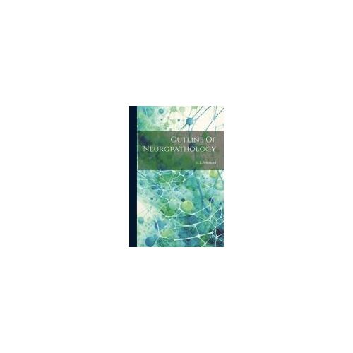 Outline Of Neuropathology