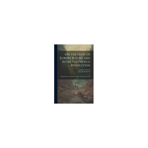 On The State Of Europe Before And After The French Revolution