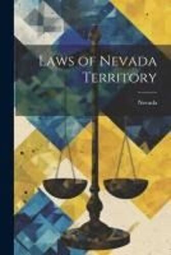 Laws Of Nevada Territory