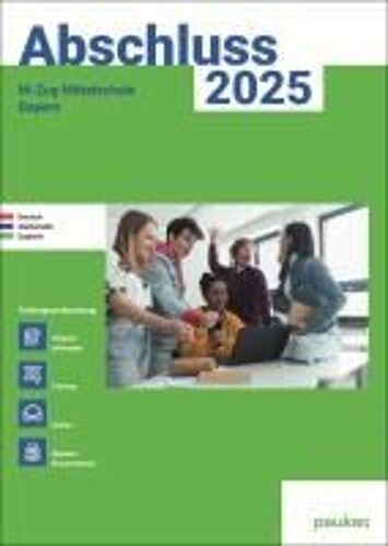 Abschluss 2026 - M-Zug Mittelschule Bayern - Aufgabenband - Original- Und Musterprüfungen Mit Trainingsteil Für Die Fächer Deutsch, Mathematik Und Englisch Inkl. Audiodateien