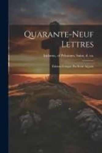 Quarante-Neuf Lettres