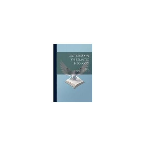 Lectures On Systematic Theology
