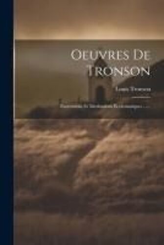 Oeuvres De Tronson