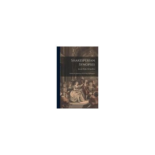 Shakesperian Synopses