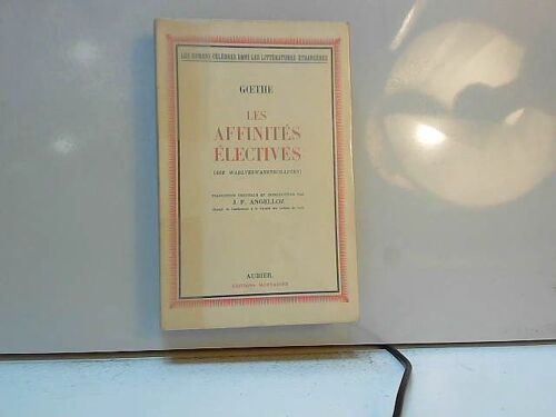 Les Affinites Electives