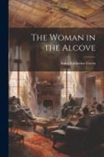 The Woman In The Alcove