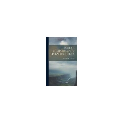 English Literature And Its Backgrounds