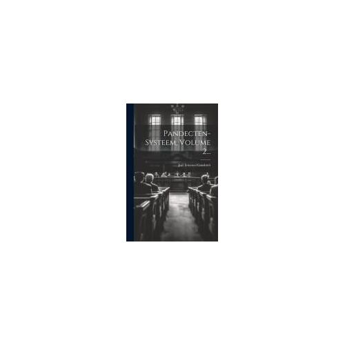 Pandecten-Systeem, Volume 2...
