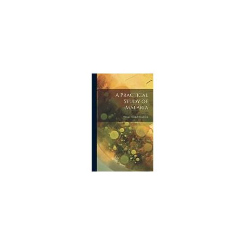 A Practical Study Of Malaria