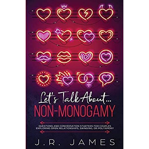 Let's Talk About... Non-Monogamy