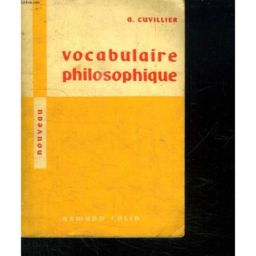 Vocabulaire Philosophique. Sixieme Edition.