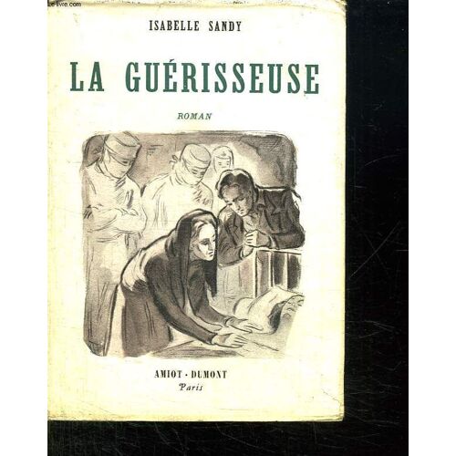 La Guerisseuse.