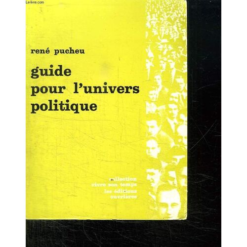 Guide Pour L' Univers Politique.