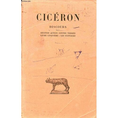 Discours. Tome Vi. Seconde Action Contre Verres. Livre V. Les Supplices