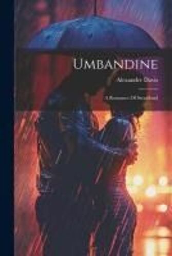 Umbandine: A Romance Of Swaziland