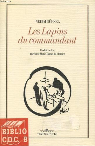 Les Lapins Du Commandant.