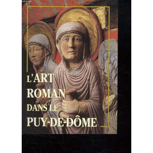 L Art Romain Dans Le Puy De Dome.