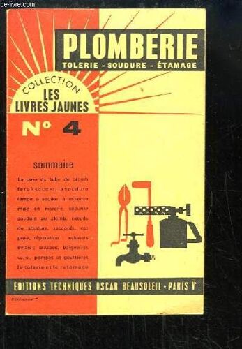 Plomberie-Soudure, Tolerie-Etamage, Appareils Sanitaires, Pompes ...