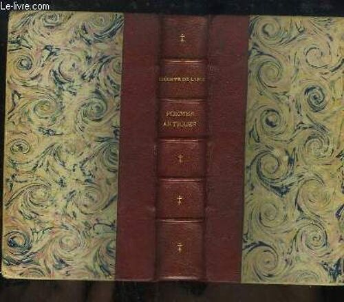 Oeuvres De Leconte De Lisle. Poèmes Antiques.