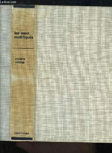 Les Eaux Maléfiques.