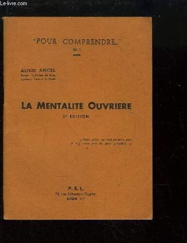 La Mentalité Ouvrière.