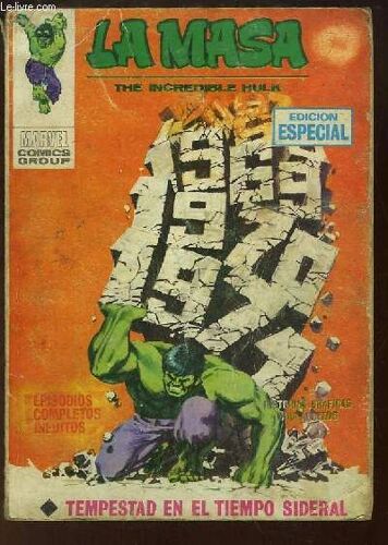 La Masa N°16 : The Incredible Hulk - Tempestad En El Tiempo Sideral.