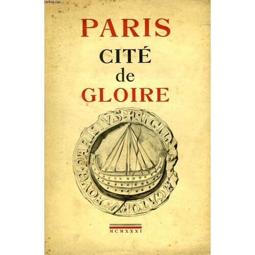 Paris Cite De Gloire