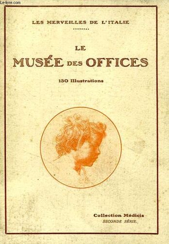 Chefs-D'oeuvre Du Musee Des Offices