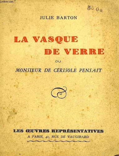La Vasque De Verre, Ou Monsieur De Cerisole Pensait