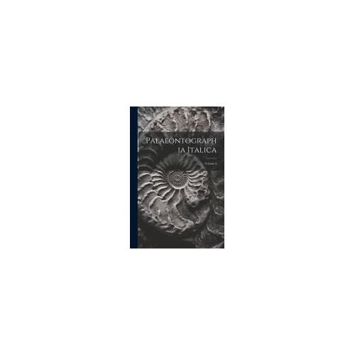 Palaeontographia Italica; Volume 2