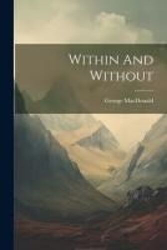 Within And Without
