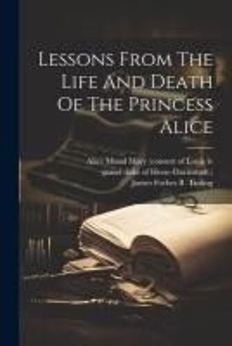 Lessons From The Life And Death Of The Princess Alice