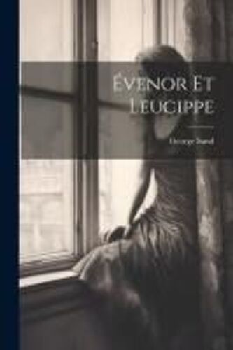 Évenor Et Leucippe