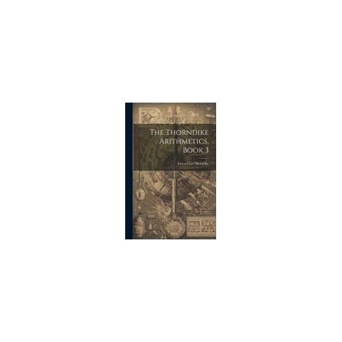 The Thorndike Arithmetics, Book 3