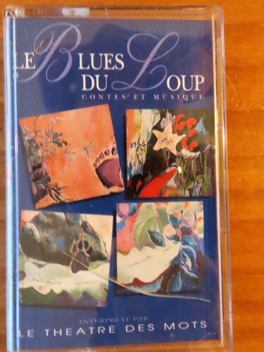 Le Blues Du Loup Contes Et Musique K7 Le Théâtre Des Mots