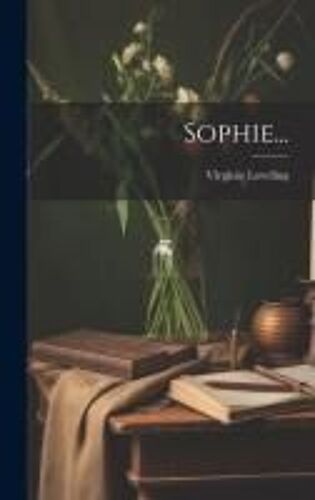 Sophie...
