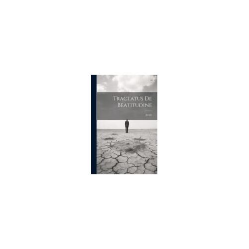 Tractatus De Beatitudine